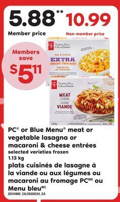 Valu-mart Plats cuisinés de lasagne à la viande ou aux légumes ou macaroni au fromage pc ou menu bleu offer
