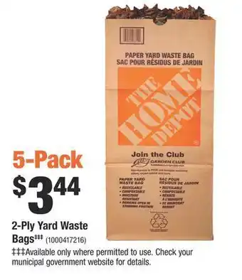 Home Depot 2-ply yard waste bags‡‡‡ offer