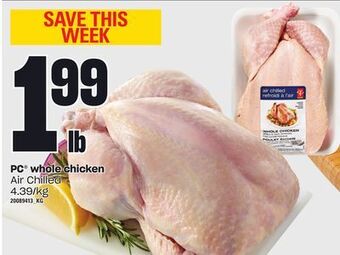 Zehrs Markets Pc® whole chicken offer