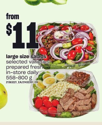 Zehrs Markets Large size salads, 558-800 g offer