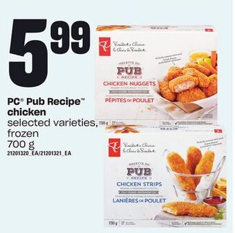 Zehrs Markets Pc® pub recipe chicken, 700 g offer