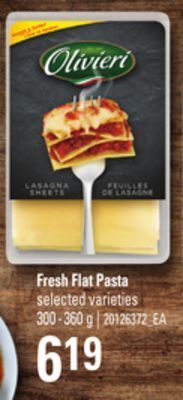 Zehrs Markets Fresh flat pasta, 300 - 360 g offer