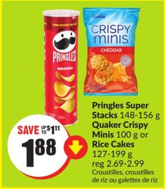 Chalo FreshCo Pringles super stacks 148-156 g quaker crispy minis 100 g or rice cakes 127-199 g offer