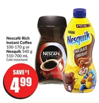 Chalo FreshCo Nescafé rich instant coffee 100-170 g or nesquik 540 g 510-700 ml offer