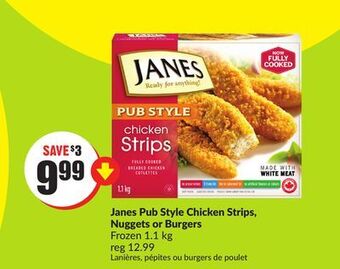 FreshCo Janes pub style chicken strips, nuggets or burgers frozen 1.1 kg offer