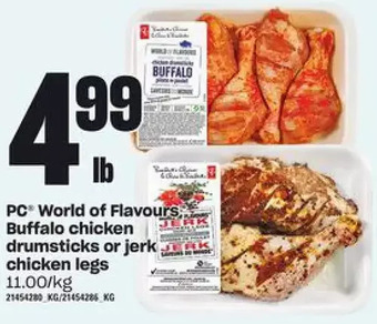 Zehrs Markets Pc world of flavours buffalo chicken drumsticks or jerk chicken legs offer