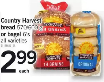 Fortinos Country harvest bread or bagel offer
