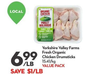 Longo's Yorkshire valley farms fresh organic chicken drumsticks offer
