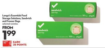 Longo's Longo's essentials food storage solutions, sandwich and freezer bags offer