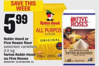 Independent Grocer Robin hood or five roses flour offer