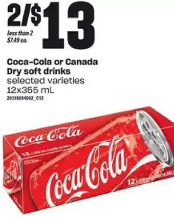 Independent Grocer Coca-cola or canada dry soft drinks offer