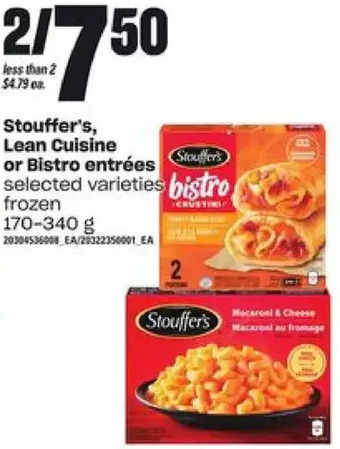 Independent Grocer Stouffer's, lean cuisine or bistro entrees offer