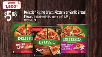 Independent Grocer Delissio rising crust, pizzeria or garlic bread pizza offer