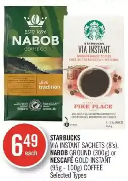 Shoppers Drug Mart Starbucks via instant sachets, nabob ground or nescafé gold instant coffee offer