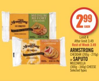 Shoppers Drug Mart Armstrong cheddar (200g - 270g) or saputo mozzarella (300g - 340g) cheese offer