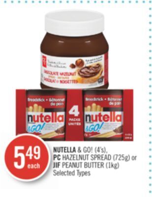 Shoppers Drug Mart Nutella & go! (4's), pc hazelnut spread (725g) or jif peanut butter (1kg) offer