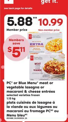 Independent City Market Pc® or blue menu® meat or vegetable lasagna or macaroni & cheese entrées, 1.13 kg offer