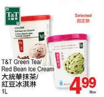 T&T Supermarket T&t green tea/red bean ice cream, 1l offer