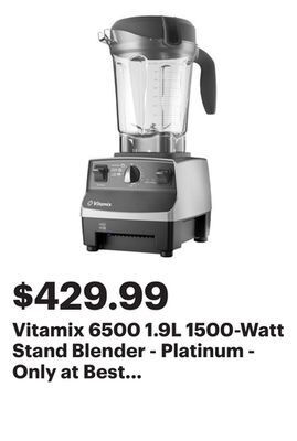Best Buy Vitamix 6500 1.9l 1500-watt stand blender - platinum - only at best buy offer