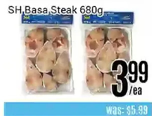 Nations Fresh Foods Sh basa steak offer