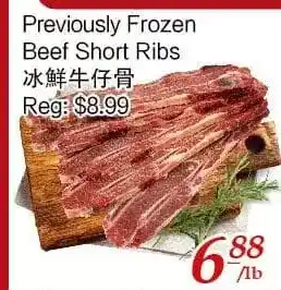 Tone Tai Supermarket Previously frozen beef short ribs offer