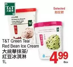 T&T Supermarket T&t green tea/red bean ice cream offer