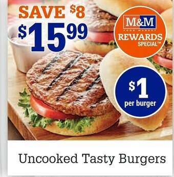 M & M Food Market Uncooked tasty burgers offer