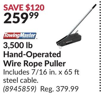 Princess Auto 3,500 lb hand-operated wire rope puller offer