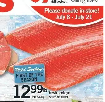 Fortinos Fresh Sockeye offer