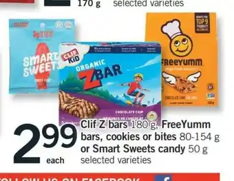 Fortinos Clif Z Bars , Freeyumm Bars, Cookies Or Bites Or Smart Sweets Candy offer