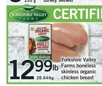 Fortinos Yorkshire Valley Farms Boneless Skinless Organic Chicken Breast offer