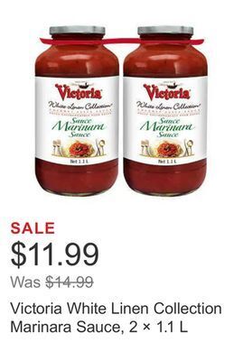 Costco Victoria white linen collection marinara sauce, 2 × 1.1 l offer