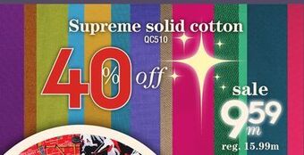 Fabricville Supreme solid cotton offer