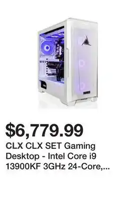 Newegg Clx set gaming desktop - intel core i9 13900kf 3ghz 24-core, geforce rtx 4090 24gb gddr6x graphics, 64gb ddr5 memory, 1tb nvm offer