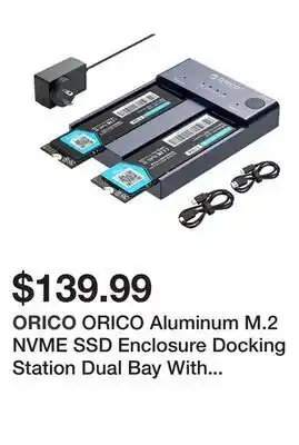 Newegg Orico aluminum m.2 nvme ssd enclosure docking station dual bay with offline clone function usb c 3.1 gen2 10gbps for m key & offer