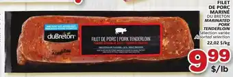 IGA duBreton Marinated Pork Tenderloin offer