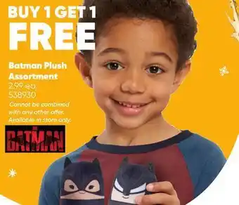 Toys R us Batman plush assortment offer