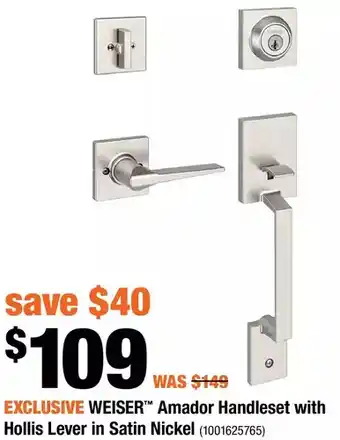 Home Depot Weiser amador handleset with hollis lever in satin nickel offer