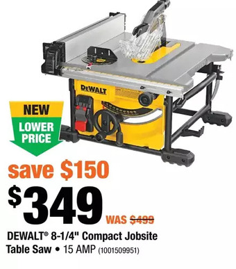 Home Depot Dewalt 8-1/4" compact jobsite table saw offer