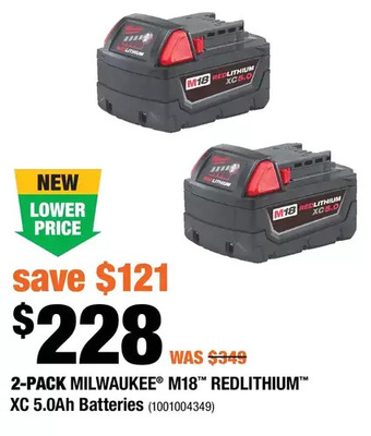 Home Depot 2-pack milwaukee m18 redlithium xc 5.0ah batteries offer