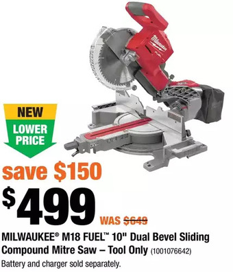 Home Depot Milwaukee m18 fuel 10" dual bevel sliding compound mitre saw - tool only offer