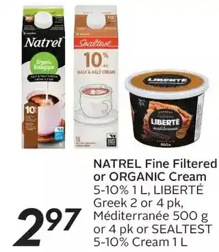 Sobeys Natrel fine filtered or organic cream, liberté greek, méditerranée or sealtest cream offer
