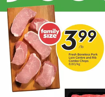 Sobeys Fresh boneless pork loin centre and rib combo chops offer