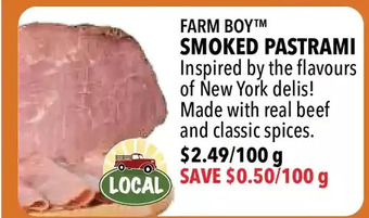 Farm Boy Farm boy smoked pastrami offer