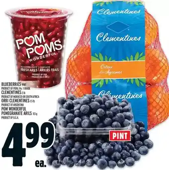 Metro Blueberries | clementines | orri clementines | pom wonderful pomegranate arils offer