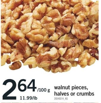 Fortinos Walnut pieces, halves or crumbs offer