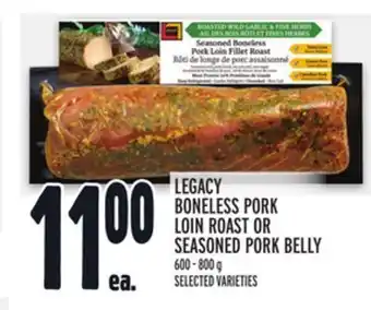 Metro Legacy boneless pork loin roast or seasoned pork belly offer