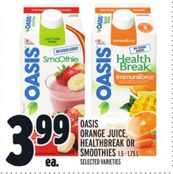 Metro Oasis orange juice, healthbreak or smoothies offer