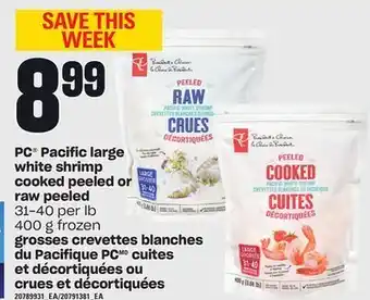 Independent Grocer Pc® pacific large white shrimp cooked peeled or raw peeled, 31-40 per lb 400 g offer