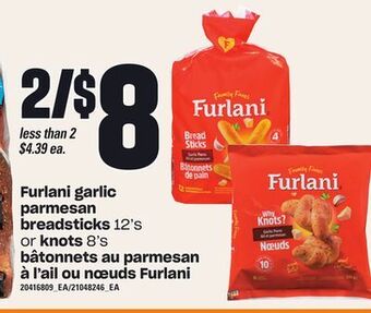 Independent Grocer Furlani garlic parmesan breadsticks, 12's or knots, 8's offer